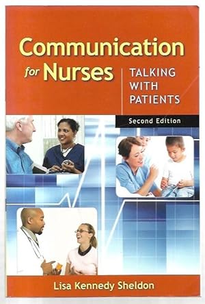 Seller image for Communication for Nurses: Talking with Patients. Second Edition. for sale by City Basement Books
