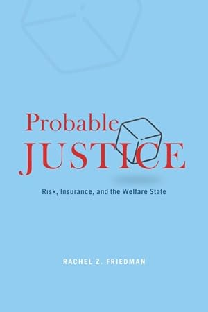 Imagen del vendedor de Probable Justice : Rethinking the Politics of Risk a la venta por GreatBookPricesUK