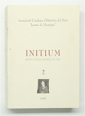 Initium: Revista Catalana d'Història del Dret, Volume 2