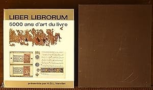 Liber Librorum 5000 Ans D'art Du Livre