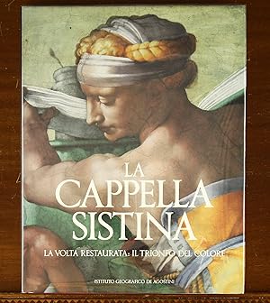 La Cappella Sistina, La Volta Restaurata: Il Trionfo del Colore