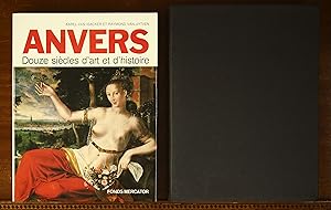 Immagine del venditore per Anvers: douze sicles d'art et d'histoire venduto da grinninglion