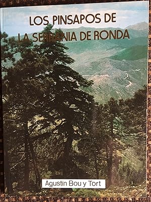 LOS PINSAPOS DE LA SERRANIA DE RONDA