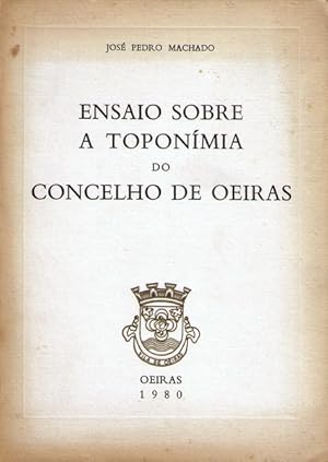 Imagen del vendedor de ENSAIO SOBRE A TOPONMIA DO CONCELHO DE OEIRAS. a la venta por Livraria Castro e Silva