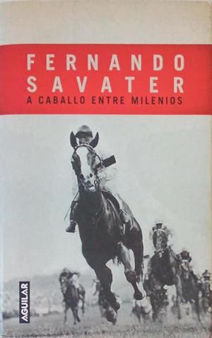 Imagen del vendedor de A CABALLO ENTRE MILENIOS. a la venta por Livraria Castro e Silva