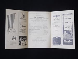 Seller image for Programmzettel Bhnen der Stadt Kln in der Aula der Universitt 1953/54. DER BETTELSTUDENT von Zell/ Genee, Millcker (Musik). Musikal. Ltg.: Gerd Heidger, Insz.: Gnter Roth, Bhnenbild: Erich Metzoldt, Kostme: Wera Schawlinsky. Mit Irmgard Gerz, Lore Paul, Else Veith, Heiner Horn, Wolfgang Stoll, Herbert Bartel, Ruth Horn, Anton Hlsmann for sale by Fast alles Theater! Antiquariat fr die darstellenden Knste