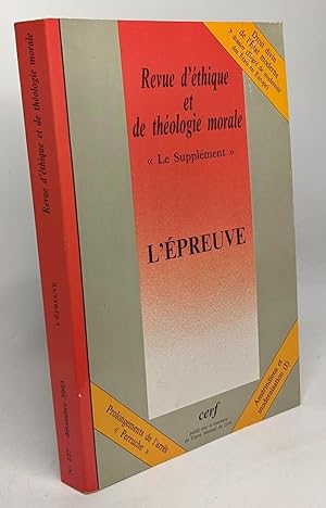 Image du vendeur pour Revue d'thique et de thologie morale supplment numro 227 L'preuve mis en vente par crealivres