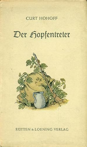 Bild des Verkufers fr Der Hopfentreter. Erzhlungen aus dem Kriege. zum Verkauf von Online-Buchversand  Die Eule