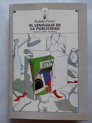 Imagen del vendedor de El Lenguaje de la Publicidad. (Dedicatoria autgrafa.) a la venta por Carmichael Alonso Libros