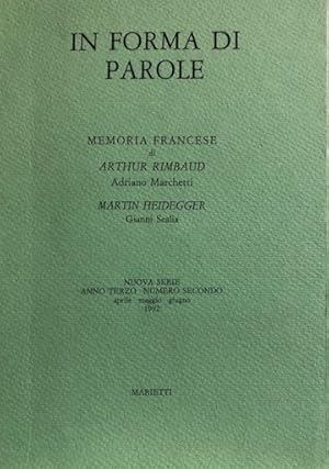 Seller image for IN FORMA DI PAROLE. Nuova serie, anno III, n. 2, aprile - maggio - giugno 1992. Memoria francese di Arthur Rimbaud - Martin Heidegger for sale by LIBRERIA ALDROVANDI