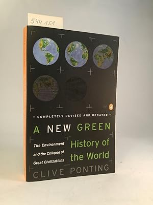Seller image for A New Green History of the World. [Neubuch] The Environment and the Collapse of Great Civilizations. for sale by ANTIQUARIAT Franke BRUDDENBOOKS