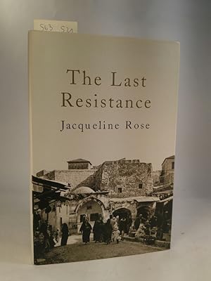 The Last Resistance. [Neubuch]