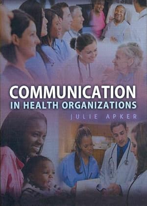 Immagine del venditore per Communication in Health Organizations venduto da GreatBookPrices