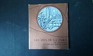 Imagen del vendedor de Les Arts de la Table de Lugdunum  la Rgion Rhne-Alpes a la venta por Librairie de la Garenne