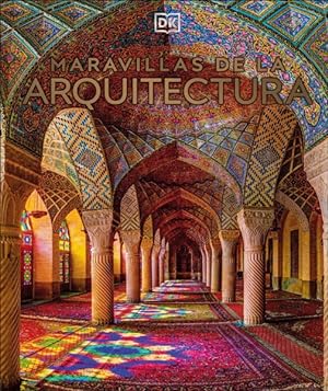 Immagine del venditore per Maravillas de la arquitectura/ Man-Made Wonders of the World -Language: spanish venduto da GreatBookPrices