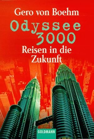 Bild des Verkufers fr Odyssee 3000, Reisen in die Zukunft zum Verkauf von Gabis Bcherlager