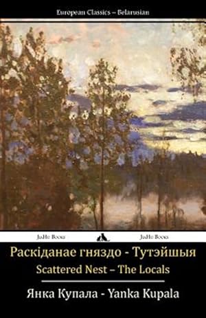 Imagen del vendedor de Scattered Nest and the Locals - Two Plays -Language: byelorussian a la venta por GreatBookPricesUK