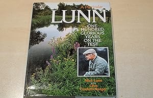 Seller image for A Particular Lunn. One Hundred Glorious Years on the Test for sale by River Reads