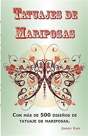 Seller image for Tatuajes De Mariposas for sale by GreatBookPrices
