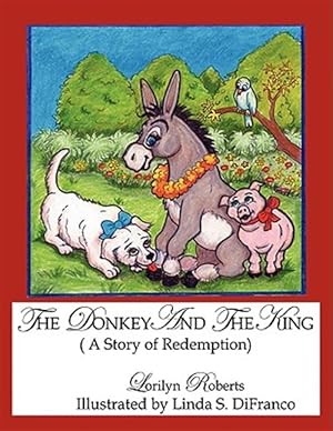 Imagen del vendedor de Donkey and the King a la venta por GreatBookPrices