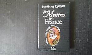 Seller image for Les Mystres de France - Histoires insolites, tranges et extraordinaires for sale by Librairie de la Garenne