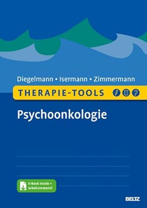 Bild des Verkufers fr Therapie-Tools Psychoonkologie : Mit E-Book inside und Arbeitsmaterial zum Verkauf von AHA-BUCH GmbH