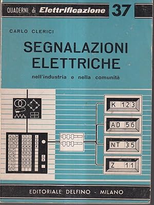 Imagen del vendedor de Segnalazioni elettriche a la venta por Librodifaccia