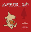 Seller image for Caperucita.qu? for sale by Agapea Libros