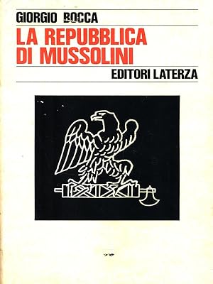 Bild des Verkufers fr La Repubblica di Mussolini zum Verkauf von Librodifaccia