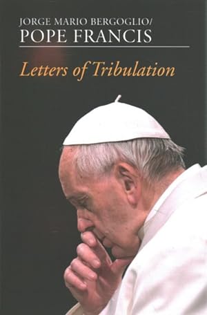 Bild des Verkufers fr Letters of Tribulation zum Verkauf von GreatBookPricesUK