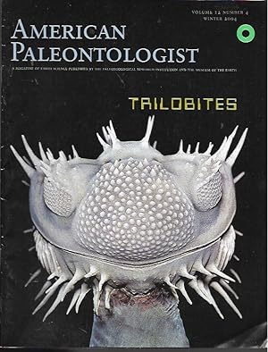 Imagen del vendedor de American Paleontologist Volume 12 Number 4 (Winter 2004): Trilobites a la venta por Bookfeathers, LLC