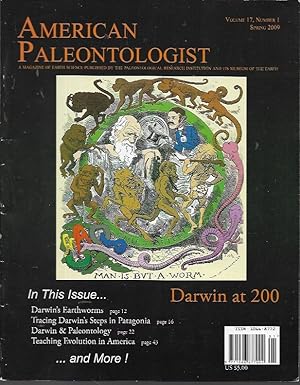 American Paleontologist Volume 17 Number 1 (Spring 2009): Darwin at 200