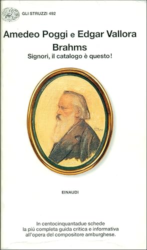 Bild des Verkufers fr Brahms. Signori, il catalogo  questo! zum Verkauf von Studio Bibliografico Marini