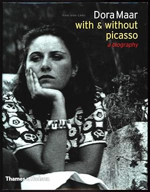 Dora Maar with & without Picasso; a Biography