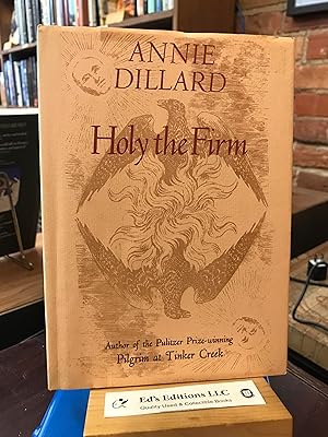 Seller image for Holy the Firm for sale by Ed's Editions LLC, ABAA