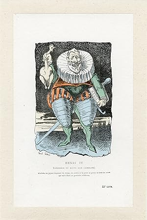 "HENRI IV par André GILL" Caricature originale entoilée 1872