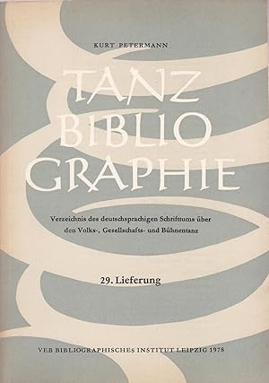 Bild des Verkufers fr Tanzbibliographie. Verzeichnis des deutschsprachigen Schrifttums ber den Volks-, Gesellschafts- und Bhnentanz. HIER: 29. Lieferung zum Verkauf von Antiquariat Kastanienhof