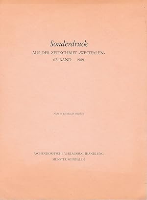 Seller image for Das Bedrfnis des guten Geschmacks nach Rundungen;"Sonderdruck aus der Zeitschrift "Westfalen", 67. Band, 1989, Seite 22 - 78" for sale by Antiquariat Kastanienhof