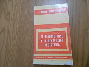 Seller image for El triunfo ruso y la revolucin proletaria. Versin castellana de Noem Rosenblatt. for sale by Librera Camino Bulnes