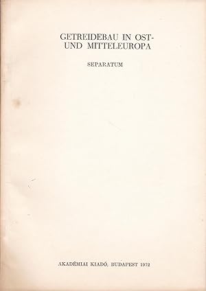 Getreidebau in Ost- und Mitteleuropa. HIER: Einleitung