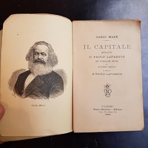 Il Capitale. Estratti di Paolo Lafargue con introduzione critica di Vilfredo Pareto e replica di ...