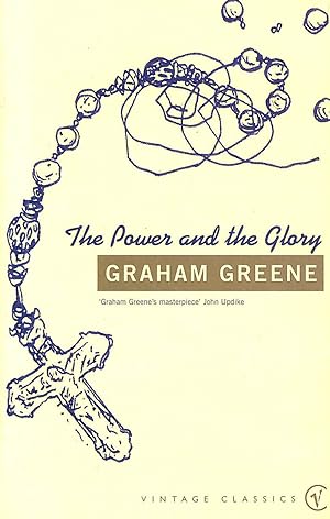 Seller image for The Power and the Glory (Vintage Classics) for sale by M Godding Books Ltd