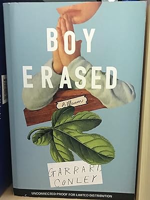 Boy Erased: A Memoir(Uncorrected Proof)