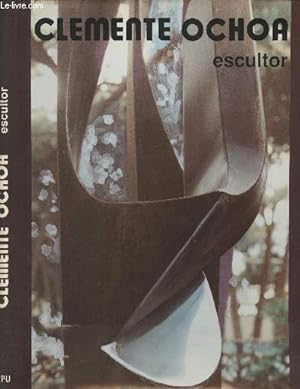 Seller image for Clemente Ochoa - Escultor for sale by Le-Livre