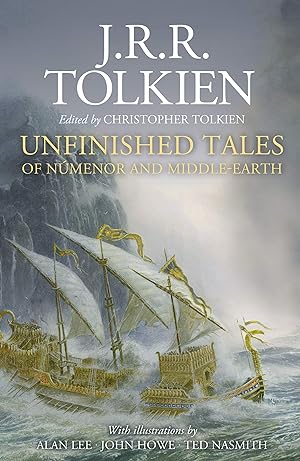 Bild des Verkäufers für Unfinished Tales (First UK edition-first printing of this 40th anniversary edition) zum Verkauf von Alpha 2 Omega Books BA