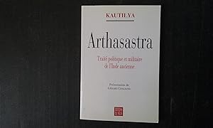 Arthasastra - Traité politique et militaire de l'Inde ancienne