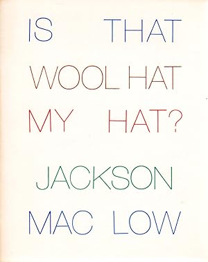 Bild des Verkufers fr IS THAT WOOL HAT MY HAT? 8from what Richard Kostelanetz asked me at the 12th International Sound Poetry Festival, Washington Square Church, New York, 4/13/80) for two, three, or four voices. zum Verkauf von Antiquariat Querido - Frank Hermann