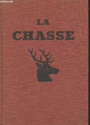 Image du vendeur pour La Chasse mis en vente par Le-Livre