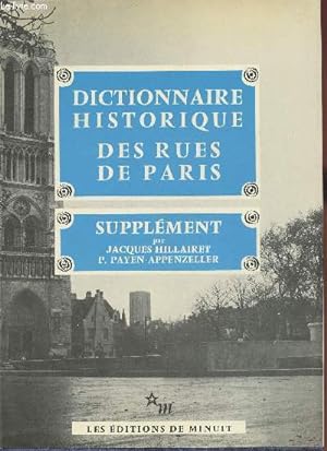 Bild des Verkufers fr Dictionnaire historique des rues de Paris- Supplment zum Verkauf von Le-Livre