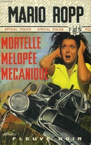 Bild des Verkufers fr Mortelle melope mcanique zum Verkauf von Le-Livre